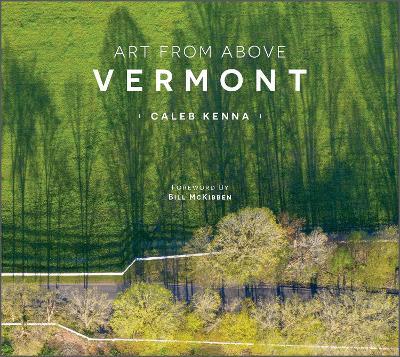 Art from Above: Vermont - Caleb Kenna - cover