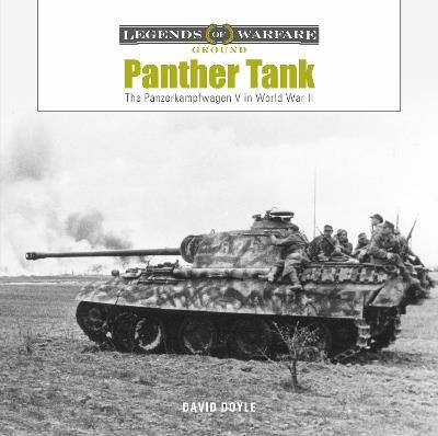 Panther Tank: The Panzerkampfwagen V in World War II - David Doyle - cover