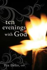 Ten Evenings with God