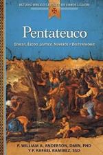 Pentateuco: Genesis, Exodo, Levitico, Numeros y Deuteronomio