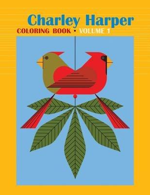 Charley Harper Volume I Colouring Book - Charley Harper - cover