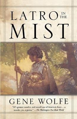 Latro in the Mist - Gene Wolfe - cover