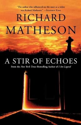 A Stir of Echoes - Richard Matheson - cover