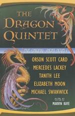 The Dragon Quintet: Five Original Short Novels