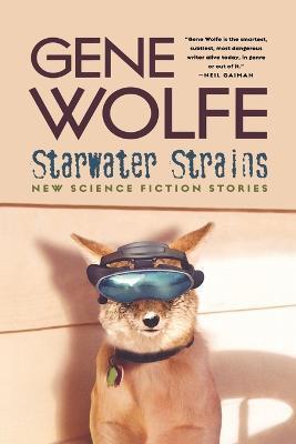 Starwater Strains - Gene Wolfe - cover