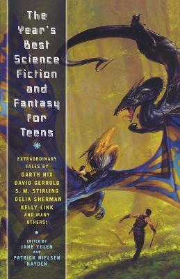 The Year's Best Science Fiction and Fantasy for Teens - cover