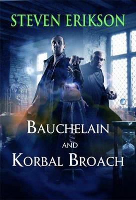 Bauchelain and Korbal Broach - Steven Erikson - cover