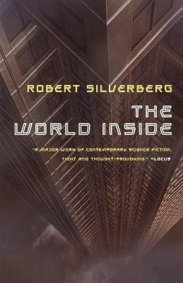 The World Inside - Robert Silverberg - cover