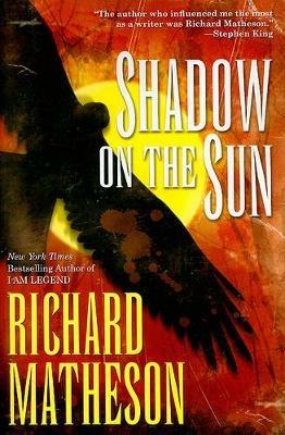 Shadow on the Sun - Richard Matheson - cover