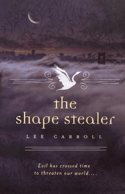 The Shape Stealer - Lee Carroll - cover