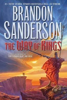 The Way of Kings: Book One of the Stormlight Archive - Brandon Sanderson - cover