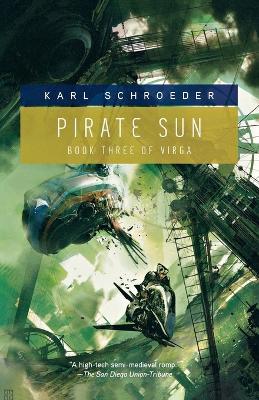 Pirate Sun - Karl Schroeder - cover