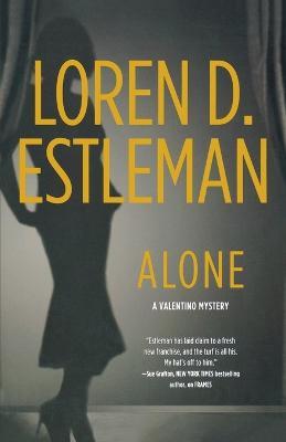 Alone - Loren D Estleman - cover