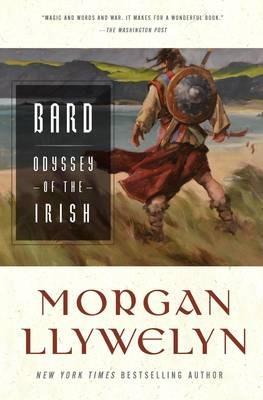 Bard: The Odyssey of the Irish - Morgan Llywelyn - cover