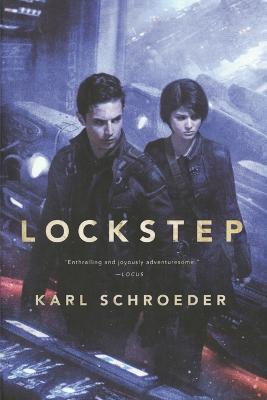 Lockstep - Karl Schroeder - cover