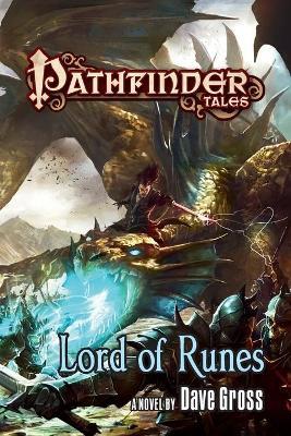 Lord of Runes: Pathfinder Tales - Dave Gross - cover