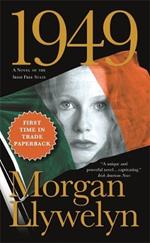 1949: A Novel of the Irish Free State