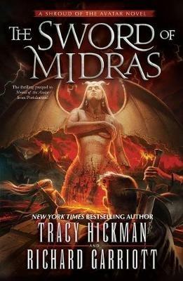 The Sword of Midras: A Shroud of the Avatar Novel - Tracy Hickman,Richard Garriott - cover