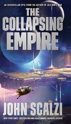 The Collapsing Empire - John Scalzi - cover