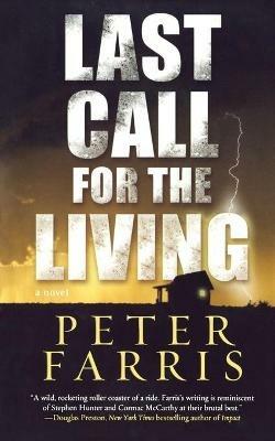 Last Call for the Living - Peter Farris - cover