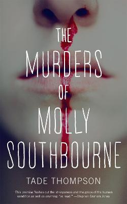 The Murders of Molly Southbourne - Tade Thompson - cover