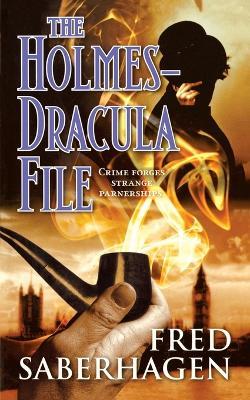 The Holmes-Dracula File - Fred Saberhagen - cover