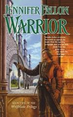 Warrior: Book Five of the Hythrun Chronicles