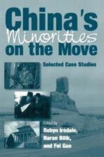 China's Minorities on the Move: Selected Case Studies