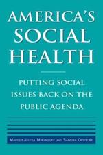 America's Social Health: Putting Social Issues Back on the Public Agenda