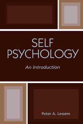 Self Psychology: An Introduction - Peter A. Lessem - cover