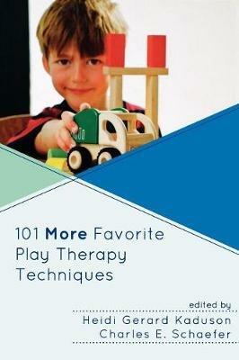 101 More Favorite Play Therapy Techniques - cover