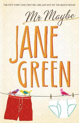 Mr. Maybe: A Novel - Jane Green - cover