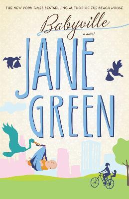 Babyville: A Novel - Jane Green - cover