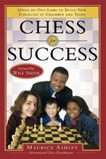 Chess for Success: Using an Old Game to Build New Strengths in Children and Teens