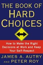 The Book of Hard Choices