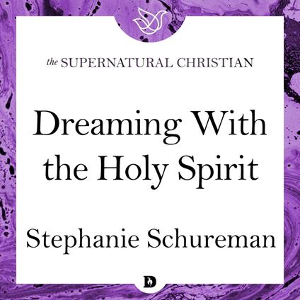 Dreaming with the Holy Spirit