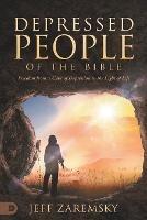 Depressed People of the Bible - Jeff Zaremsky - cover