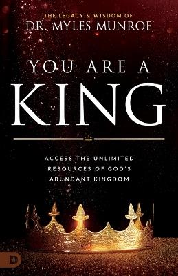 You are a King - Myles Munroe - cover