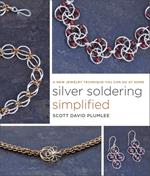 Silver Soldering Simplified