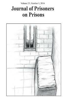 Journal of Prisoners on Prisons, V25 # 1 - cover