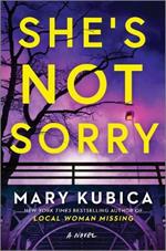 She's Not Sorry: A Psychological Thriller