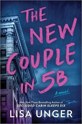 The New Couple in 5b - Lisa Unger - cover