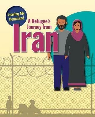 A Refugee's Journey from Iran - Hudak Heather - cover