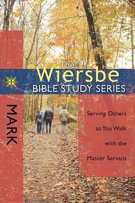 Wiersbe Bible Study Series: Mark - Warren Wiersbe - cover