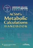 ACSM's Metabolic Calculations Handbook - cover