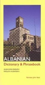 Albanian-English/English-Albanian Dictionary and Phrasebook