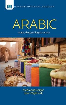 Arabic-English / English-Arabic Dictionary and Phrasebook - Jane Wightwick - cover