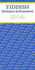 Yiddish-English/English-Yiddish Dictionary & Phrasebook