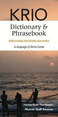 Krio-English/English-Krio Dictionary & Phrasebook - Hanne-Ruth Thompson,Momoh Taziff Koroma - cover