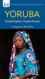 Yoruba-English/ English-Yoruba Dictionary & Phrasebook